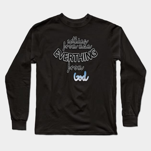 Everything From Heaven Long Sleeve T-Shirt by Angelic Gangster